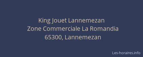 King Jouet Lannemezan