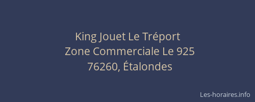King Jouet Le Tréport