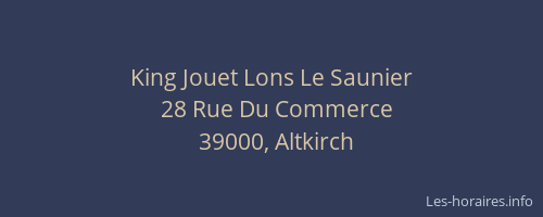 King Jouet Lons Le Saunier