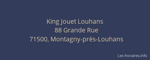 King Jouet Louhans