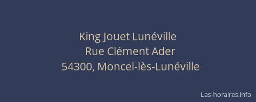 King Jouet Lun&eacute;ville