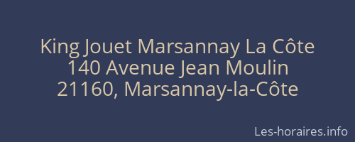 King Jouet Marsannay La Côte