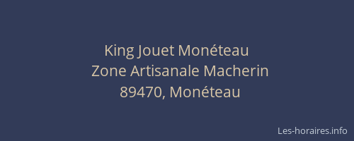 King Jouet Mon&eacute;teau