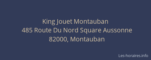 King Jouet Montauban