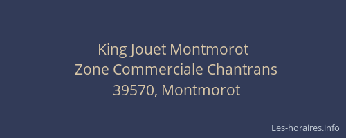 King Jouet Montmorot