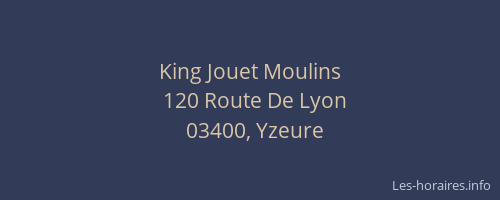 King Jouet Moulins
