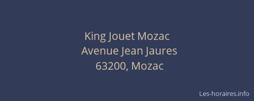 King Jouet Mozac