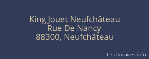 King Jouet Neufchâteau