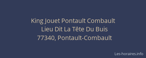 King Jouet Pontault Combault