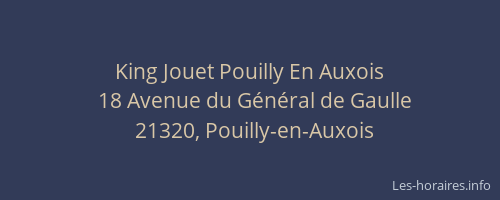 King Jouet Pouilly En Auxois
