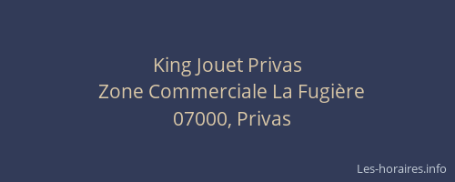 King Jouet Privas