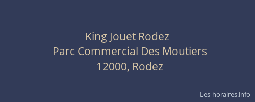 King Jouet Rodez