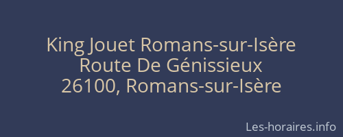King Jouet Romans-sur-Isère