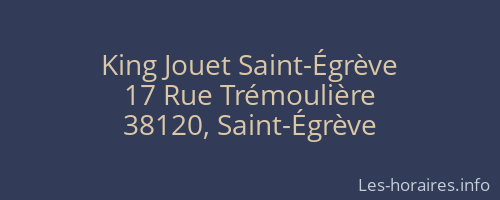 King Jouet Saint-Égrève