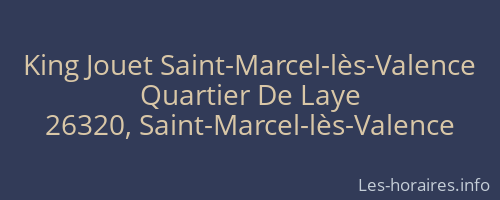 King Jouet Saint-Marcel-lès-Valence