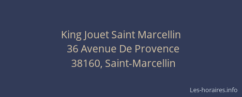 King Jouet Saint Marcellin