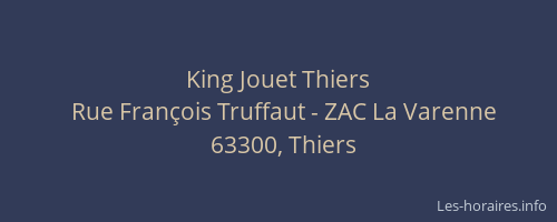 King Jouet Thiers