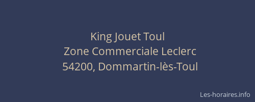King Jouet Toul