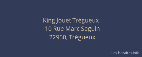 King Jouet Tr&eacute;gueux