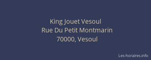 King Jouet Vesoul