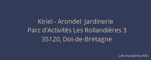 Kiriel - Arondel  Jardinerie