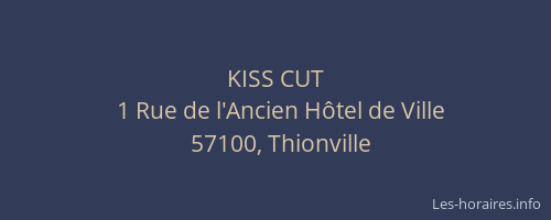 KISS CUT