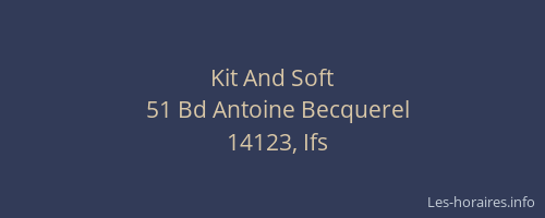 Kit And Soft