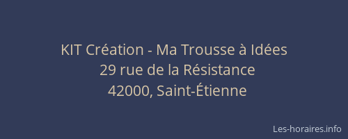 KIT Création - Ma Trousse à Idées