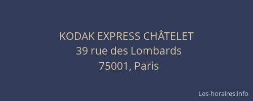 KODAK EXPRESS CHÂTELET