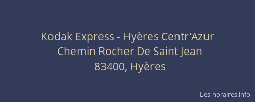 Kodak Express - Hyères Centr'Azur
