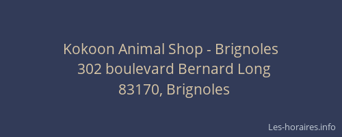 Kokoon Animal Shop - Brignoles