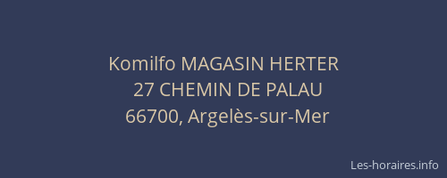 Komilfo MAGASIN HERTER