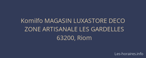 Komilfo MAGASIN LUXASTORE DECO