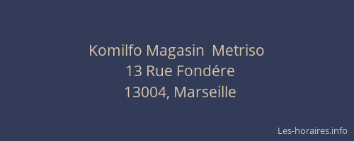Komilfo Magasin  Metriso