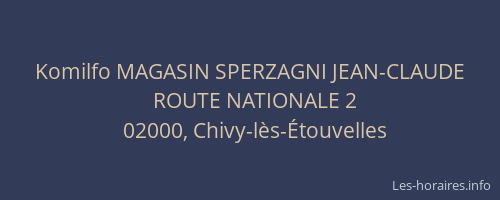 Komilfo MAGASIN SPERZAGNI JEAN-CLAUDE