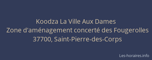 Koodza La Ville Aux Dames
