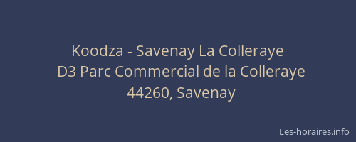 Koodza - Savenay La Colleraye