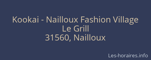 Kookai - Nailloux Fashion Village