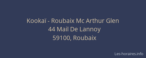 Kookaï - Roubaix Mc Arthur Glen