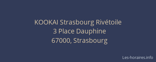 KOOKAI Strasbourg Rivétoile