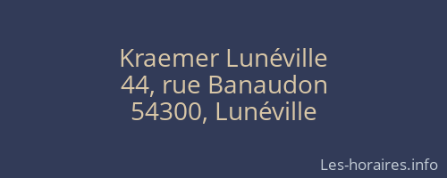 Kraemer Lunéville