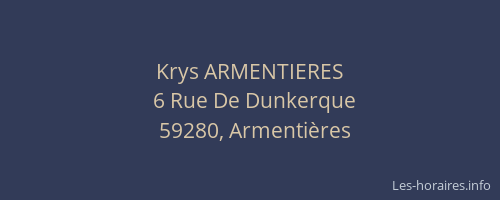 Krys ARMENTIERES