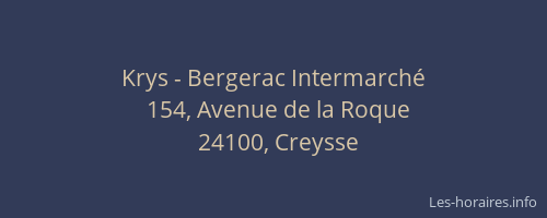 Krys - Bergerac Intermarché