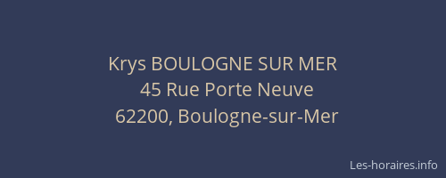 Krys BOULOGNE SUR MER