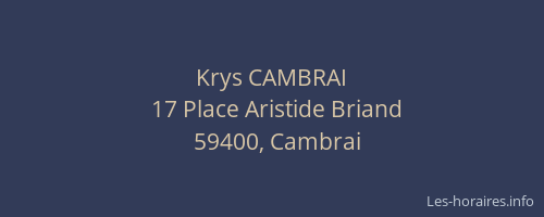 Krys CAMBRAI