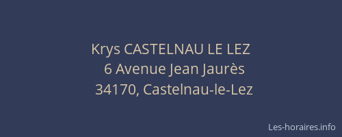 Krys CASTELNAU LE LEZ