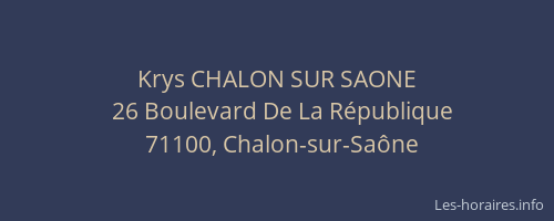Krys CHALON SUR SAONE