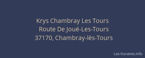 Krys Chambray Les Tours