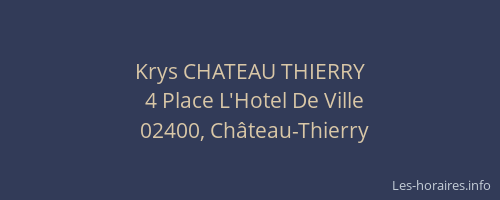 Krys CHATEAU THIERRY