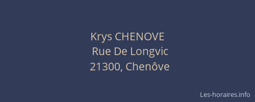 Krys CHENOVE